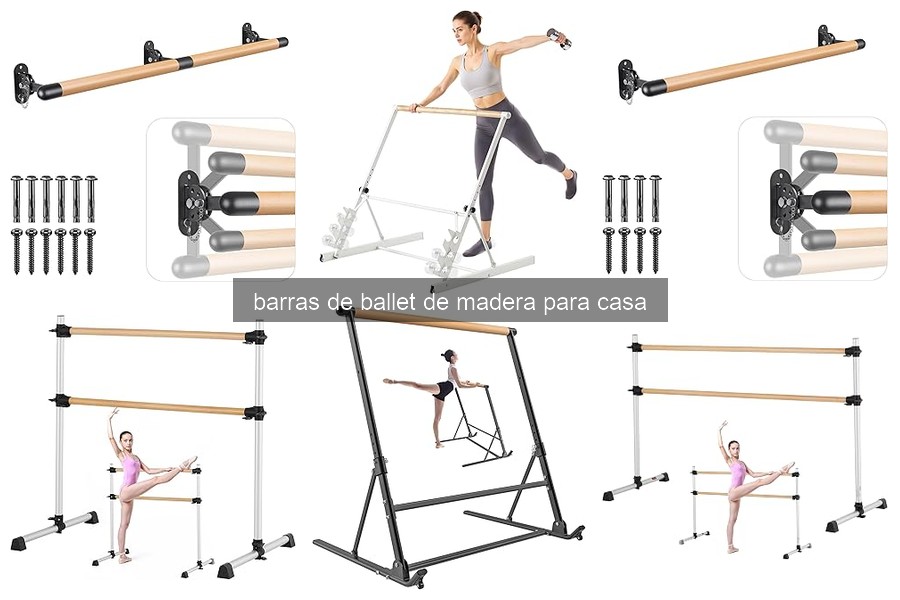 Beneficios de usar una barra de ballet de madera en casa