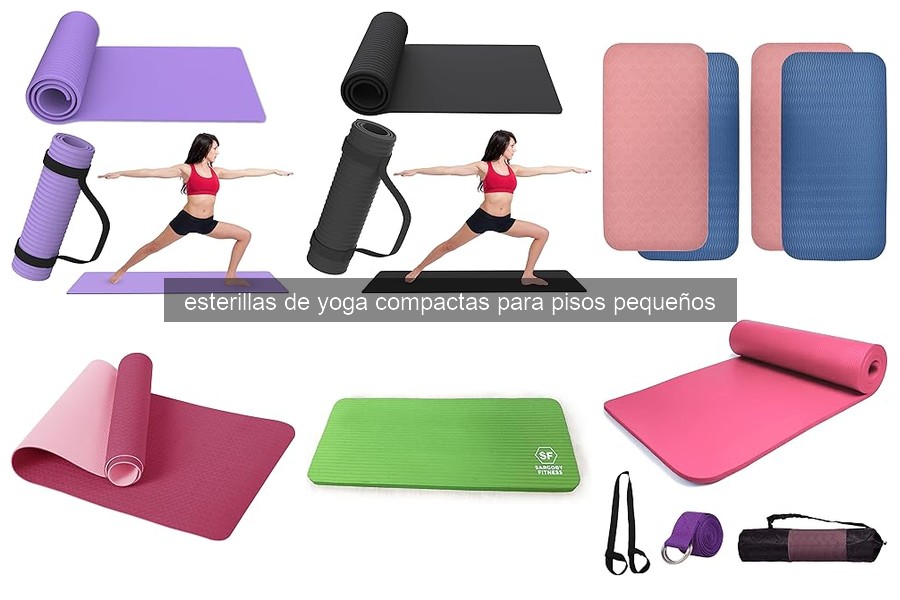 Cómo elegir la mejor esterilla de yoga compacta para pisos pequeños