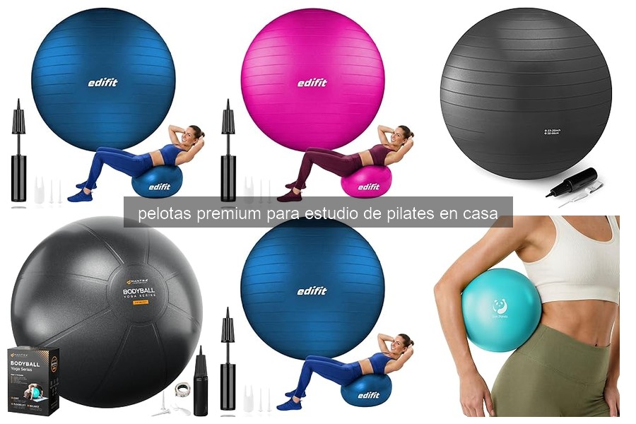 Cómo elegir la mejor pelota premium de pilates para ti