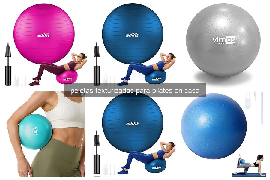 Cómo elegir la mejor pelota texturizada para pilates en casa