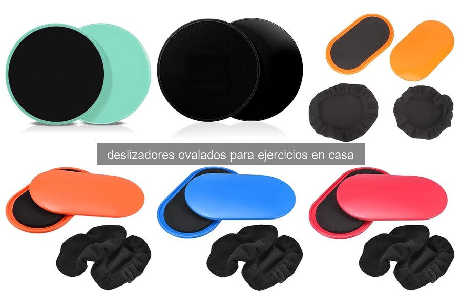Comparativa de Deslizadores Ovalados para Ejercicios en Casa