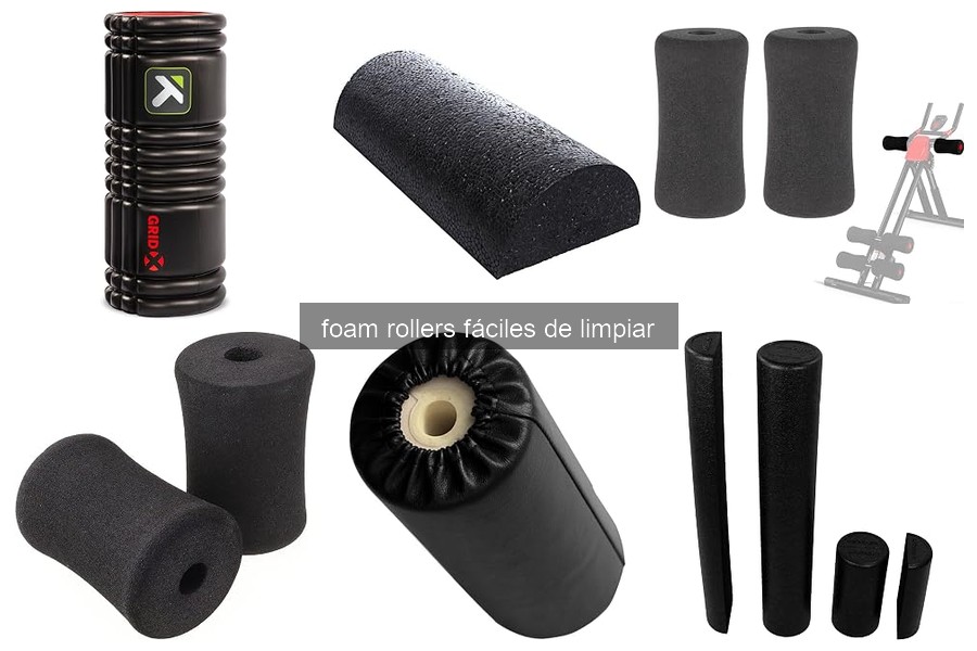 Foam rollers fáciles de limpiar: ¿qué son y por qué elegirlos?