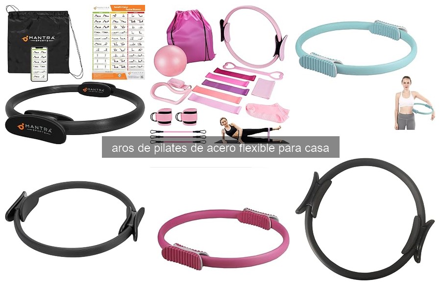 Mejores aros de pilates de acero flexible para principiantes