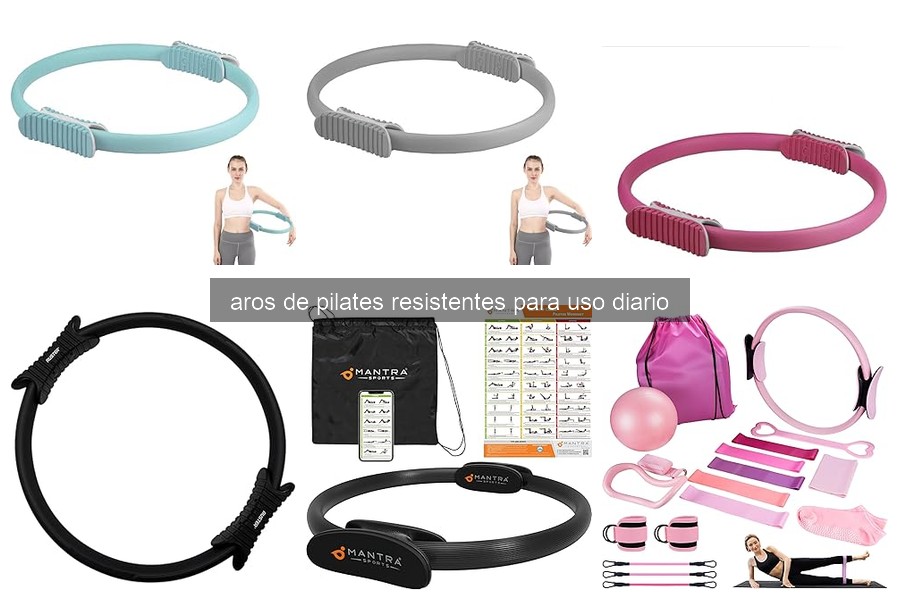 Mejores aros de pilates resistentes para uso diario en casa