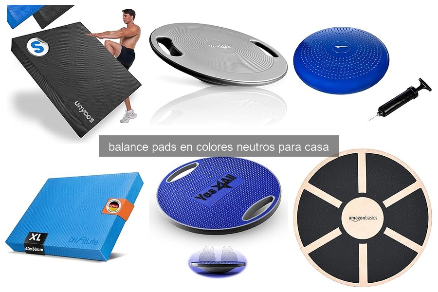 ** Mejores balance pads en colores neutros para casa: comparativa