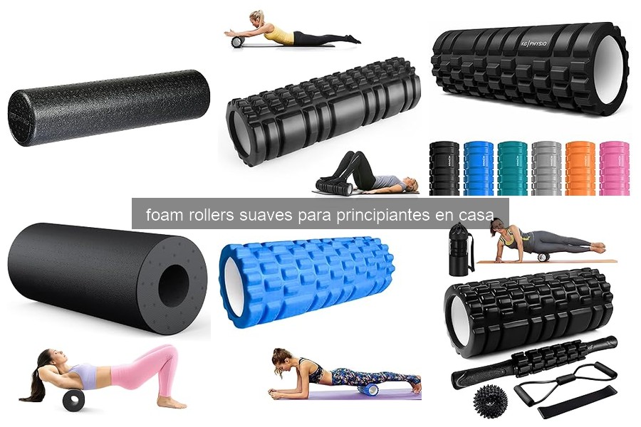 Mejores foam rollers suaves para principiantes en 2023