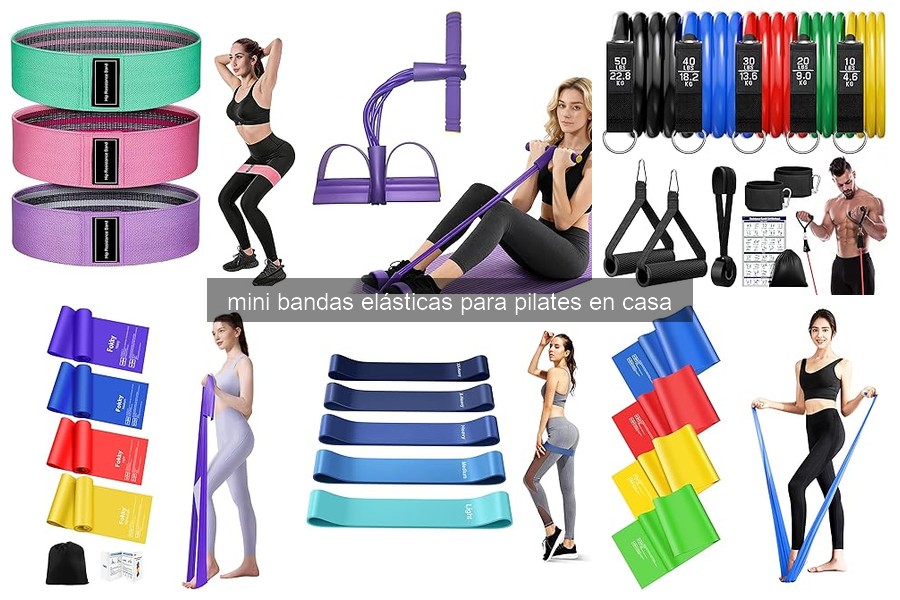 Mejores mini bandas elásticas para pilates en casa 2026