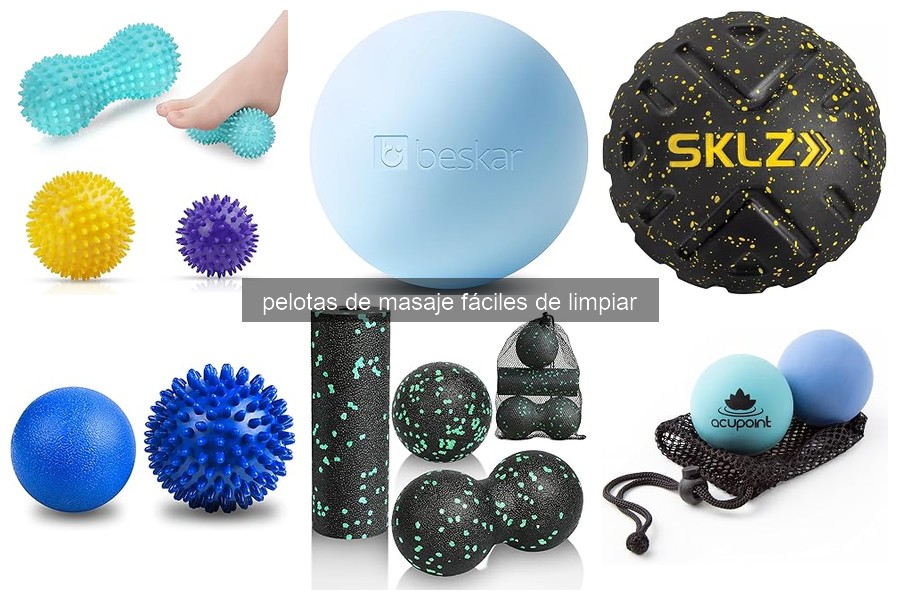 Tipos de Pelotas de Masaje Fáciles de Limpiar para Tu Bienestar