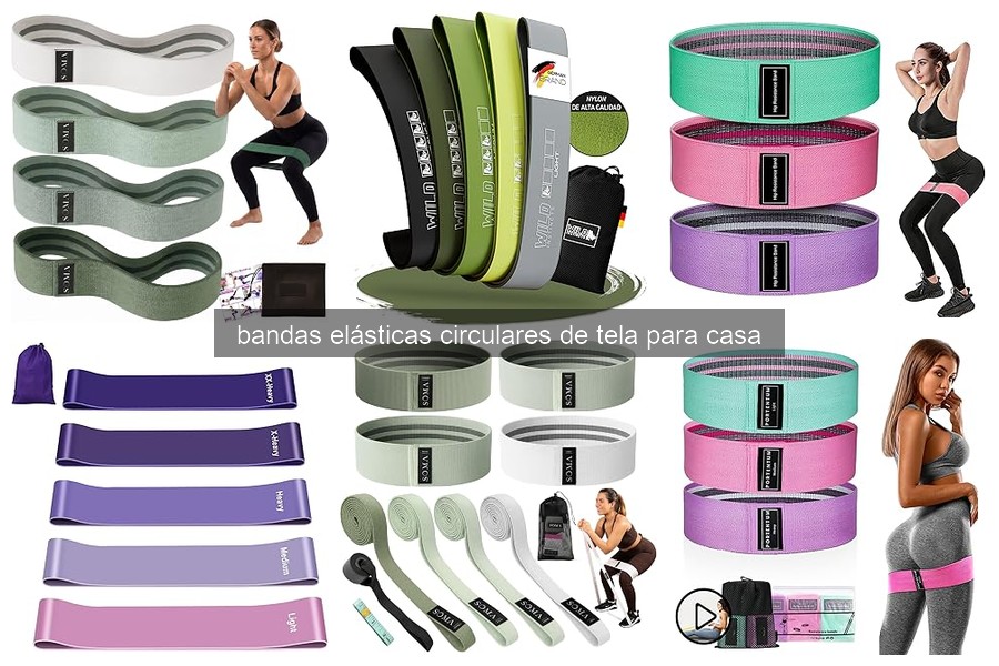 Ventajas de las bandas elásticas circulares de tela para entrenar